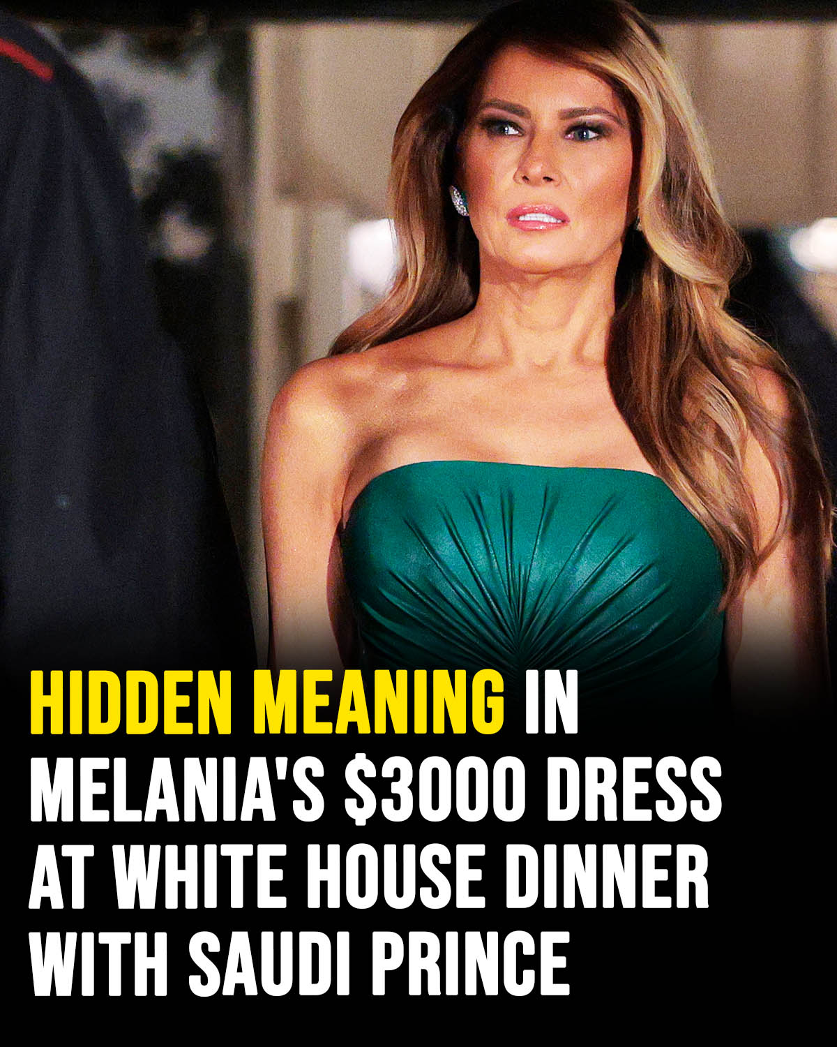 HT14. Hidden meaning in Melania’s $3000 dress at White House dinner with Saudi Crown Prince