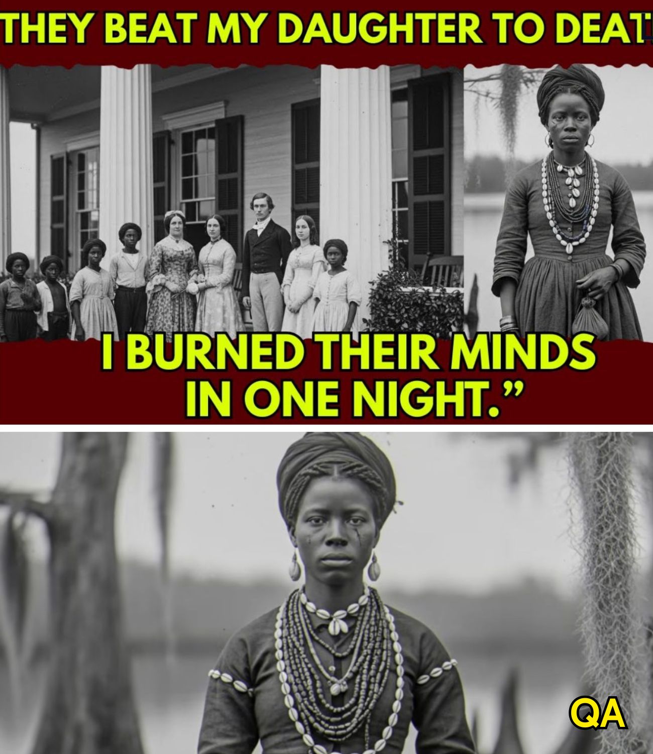 HT6. The Voodoo Priestess of Louisiana: The Slave Who Cursed Her Master’s Family to Madness and Ruin