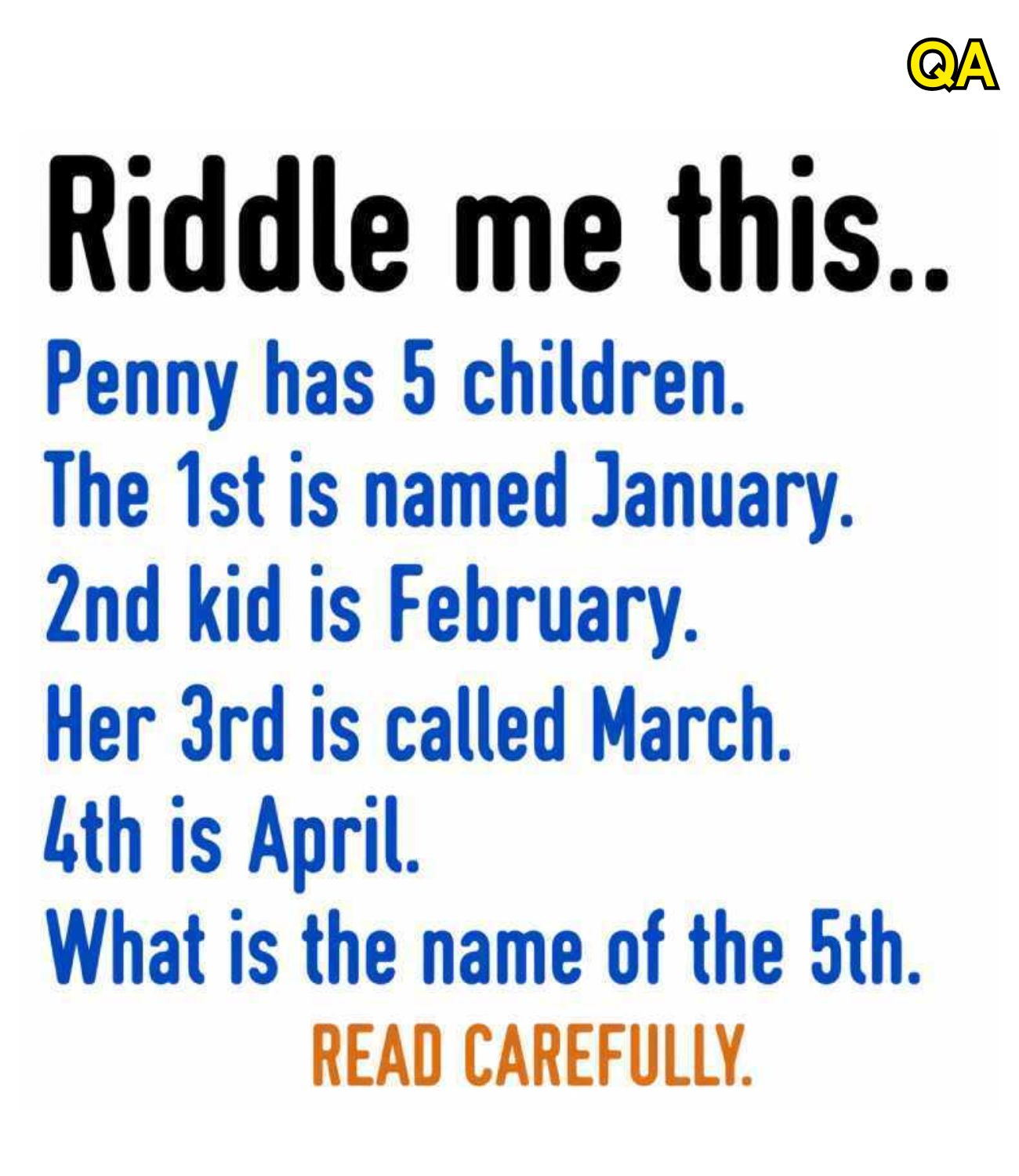 HT14. Riddle: Penny has 5 childrenn.