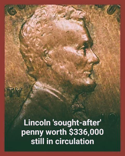 HT14. Check Your Change — A Lincoln Penny Worth $336,000 Might Be Sitting There