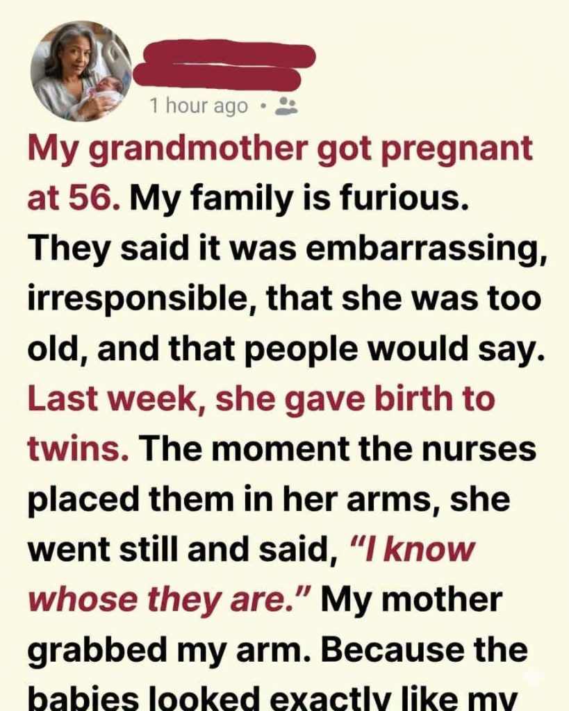 HT3. MY 56-YEAR-OLD GRANDMOTHER ANNOUNCED SHE WAS PREGNANT