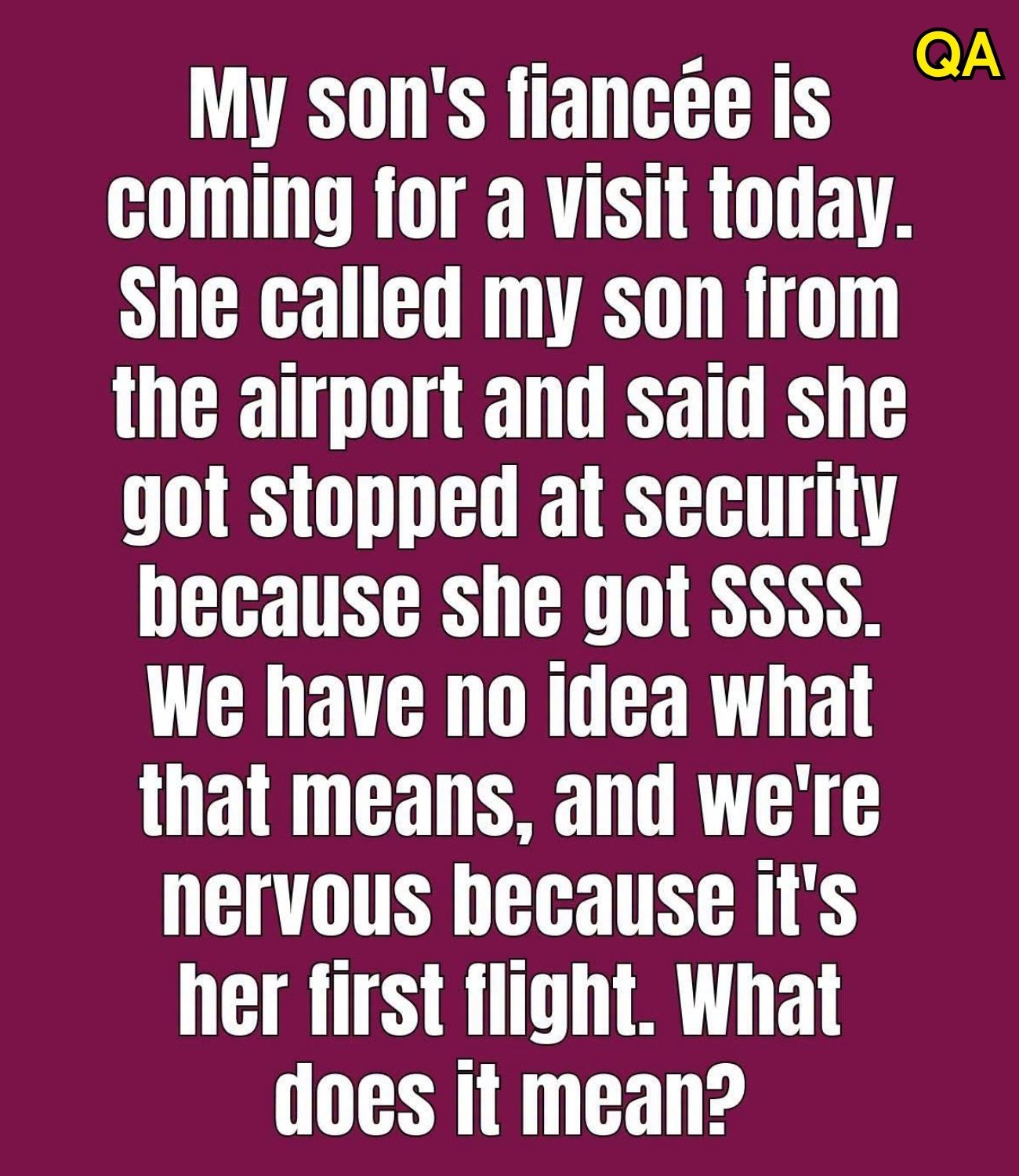 HT3. What Does ‘SSSS’ On Your Boarding Pass Mean?