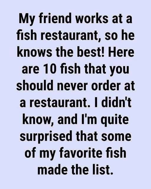 HT3. 10 Fish You Should Steer Clear Of Ordering At A Restaurant And What To Choose Instead