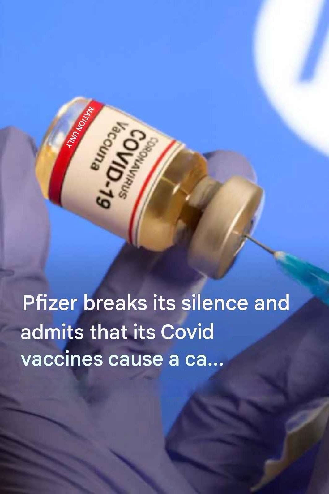 HT1. Pfizer Admits Its Covid Vaccines Cause A Ca….