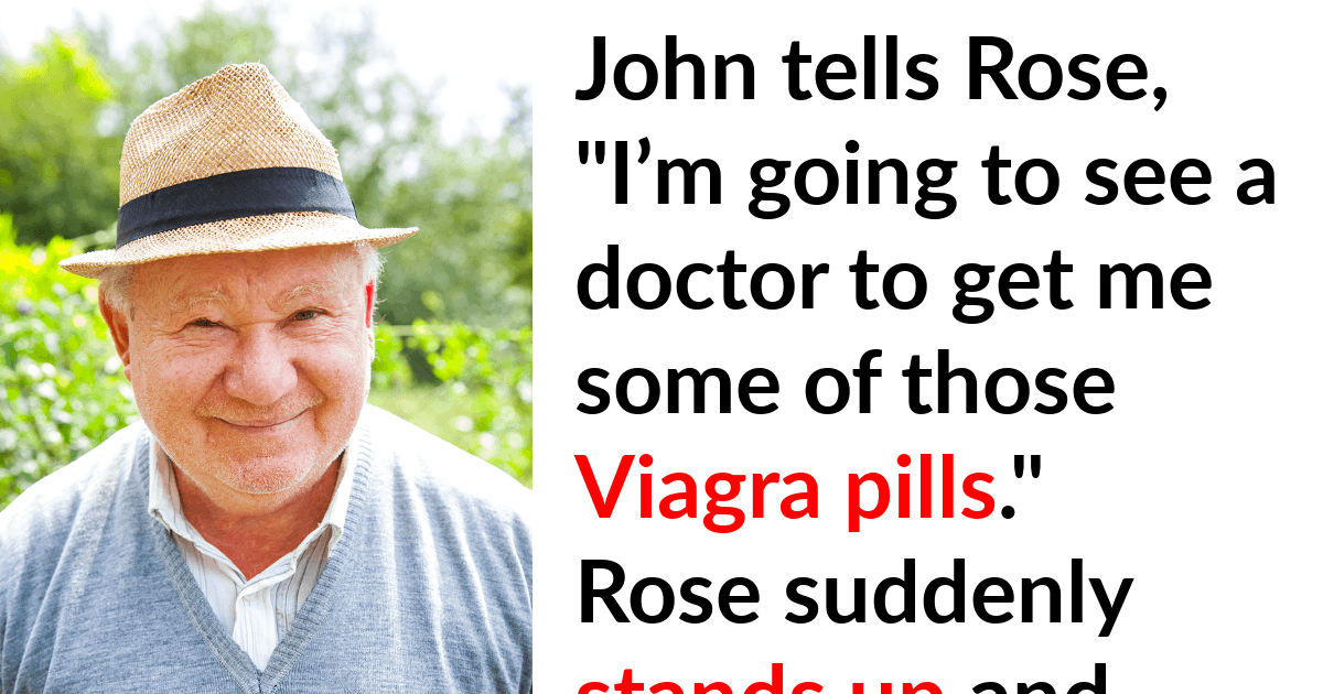 HT1. 79 year old man wants to buy Viagra, his wife has the perfect reply ready