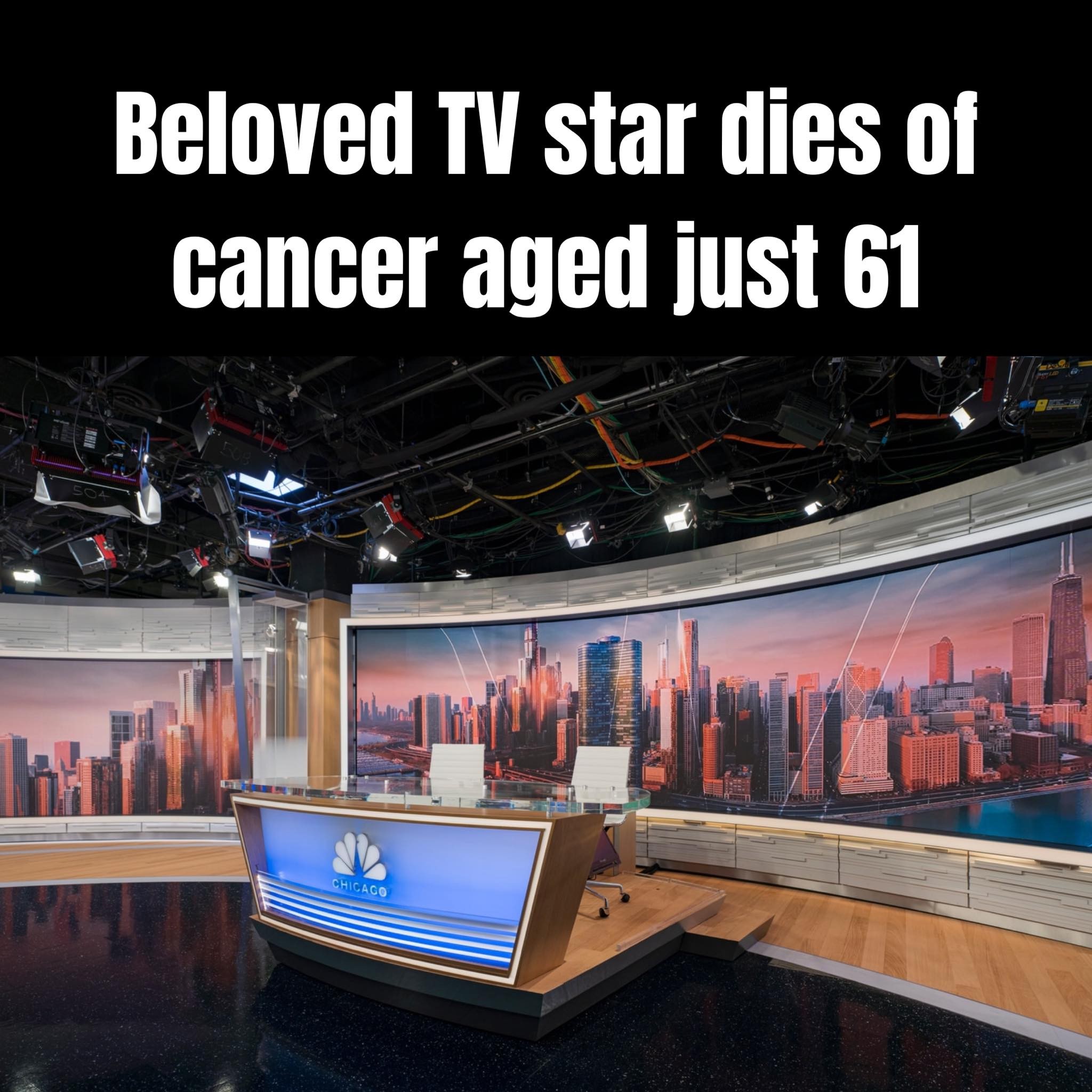 HT2. Beloved TV star dies of cancer aged just 61