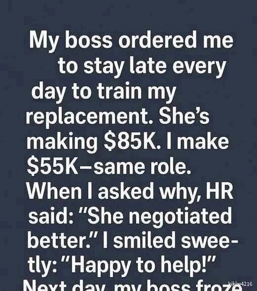 HT1. I Was Asked to Train My Replacement