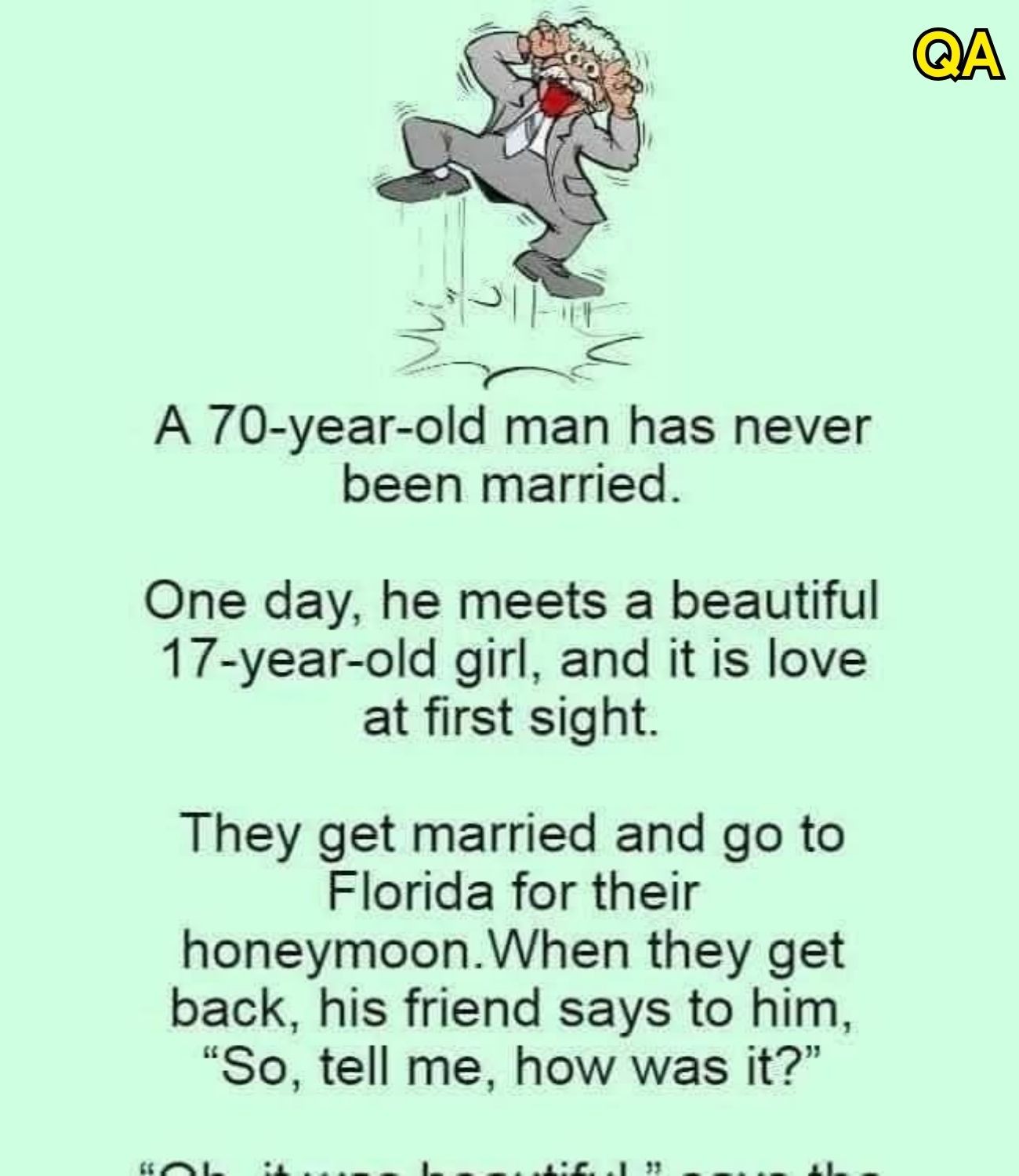 HT4. A 70-year-old man has never been married