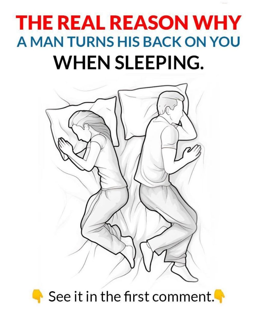 HT3. Do you know why a man turns his back on you when he sleeps?