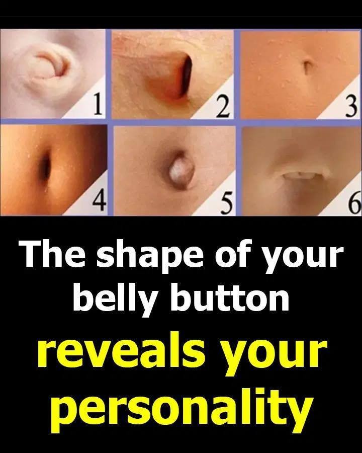 HT3. The shape of your belly button isn’t just a random detail—it could reveal surprising insights about your personality