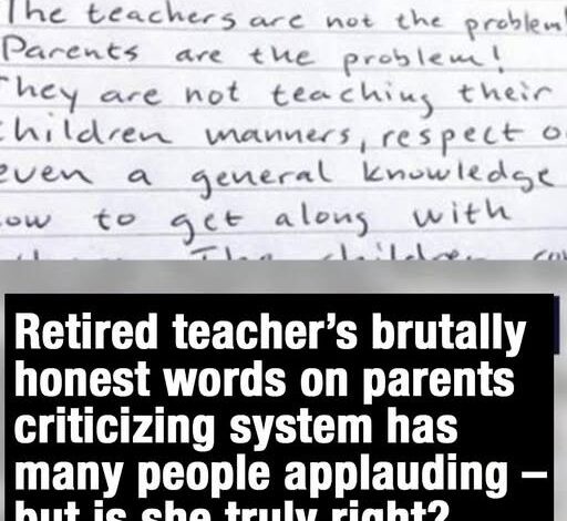 HT2. The Viral Open Letter That Tore Schools Apart: Retired Teacher Blasts Parents for Their “Total Failure”