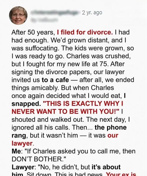 HT1. After 50 Years, I Filed For Divorce, Then Came The Call That Changed Everything