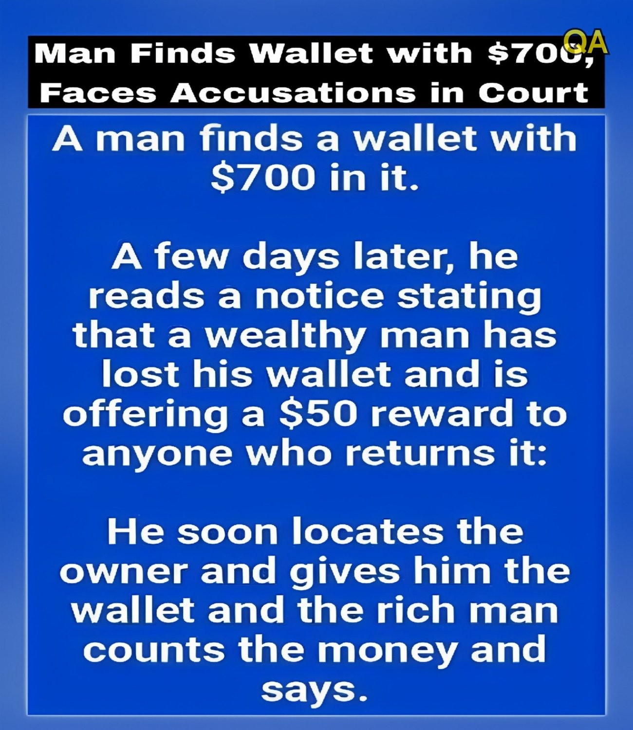 HT1. Man Finds Wallet with $700, Faces Accusations in Court