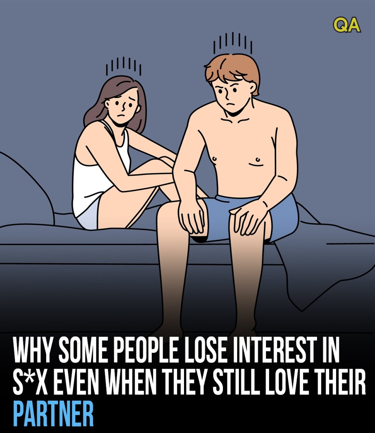 HT1. Why Some People Lose Interest in Sex Even When They Still Love Their Partner