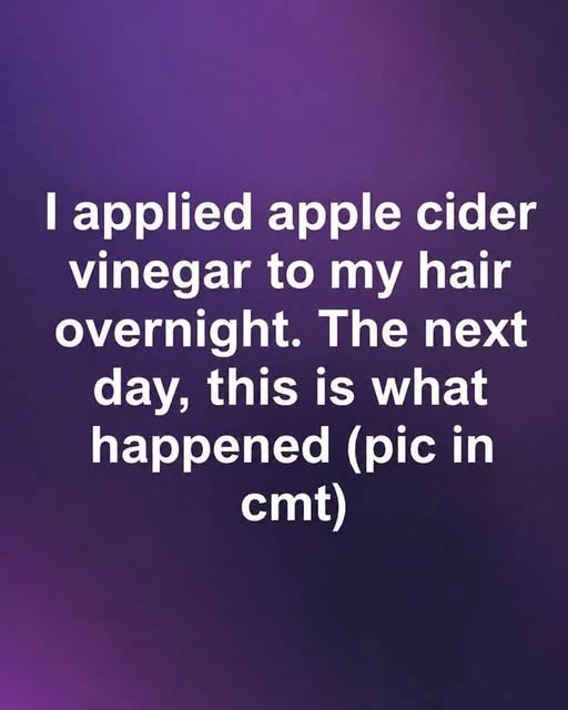 HT4. Apple Cider Vinegar Hair Experiment