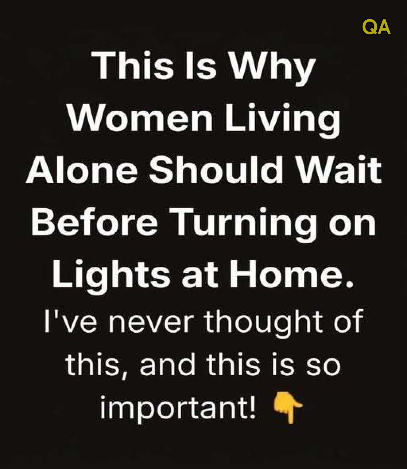 HT3. This Is Why Women Living Alone Should Wait Before Turning on Lights at Home